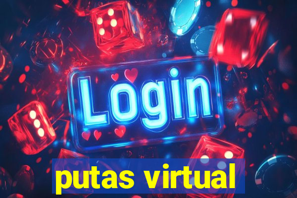 putas virtual