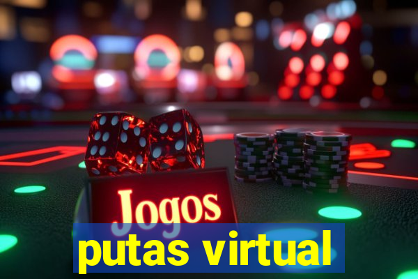 putas virtual