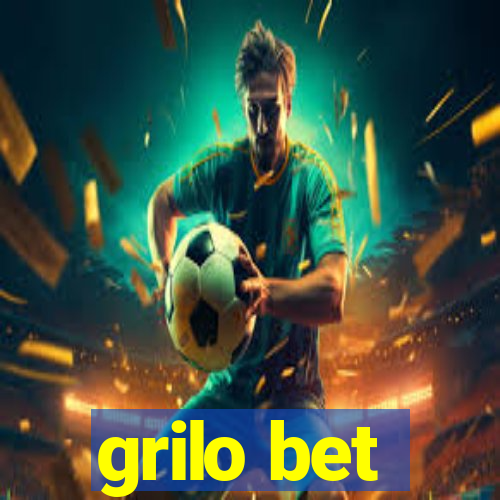 grilo bet