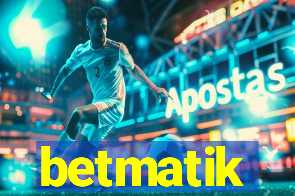 betmatik