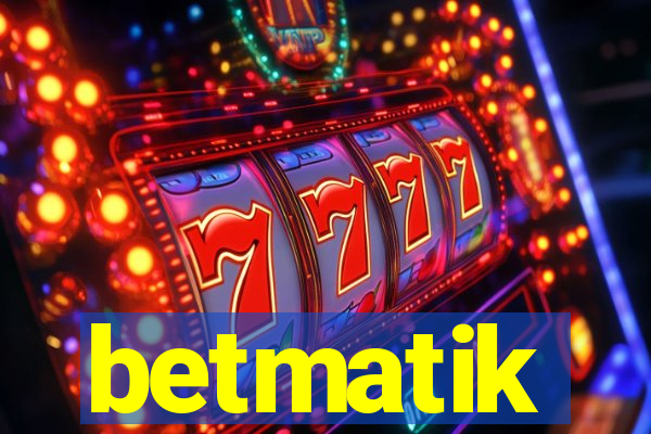 betmatik