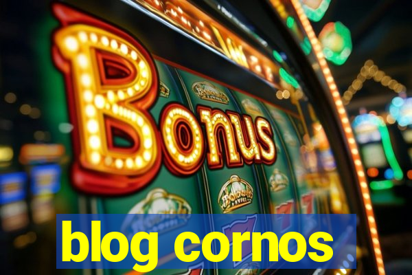 blog cornos