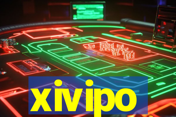 xivipo