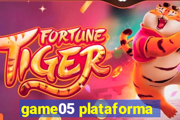 game05 plataforma