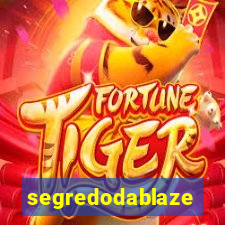 segredodablaze