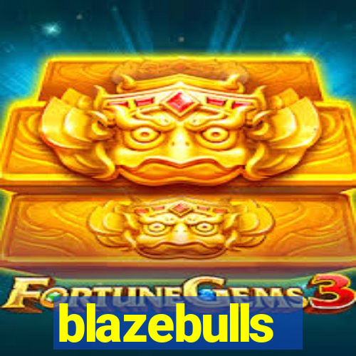 blazebulls