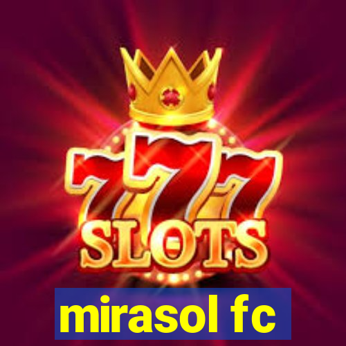 mirasol fc