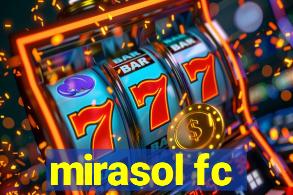 mirasol fc