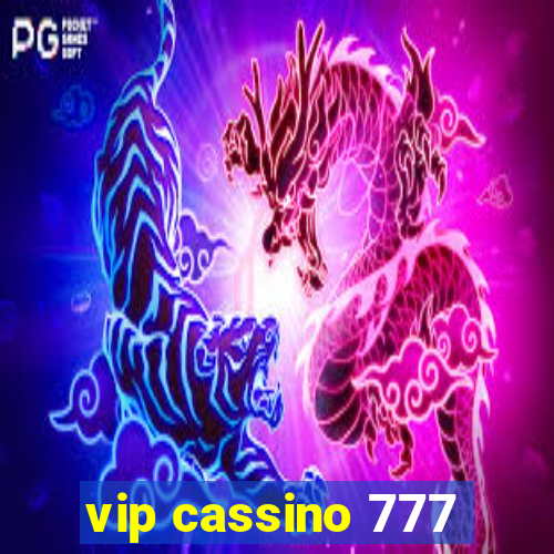 vip cassino 777