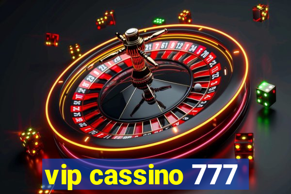 vip cassino 777