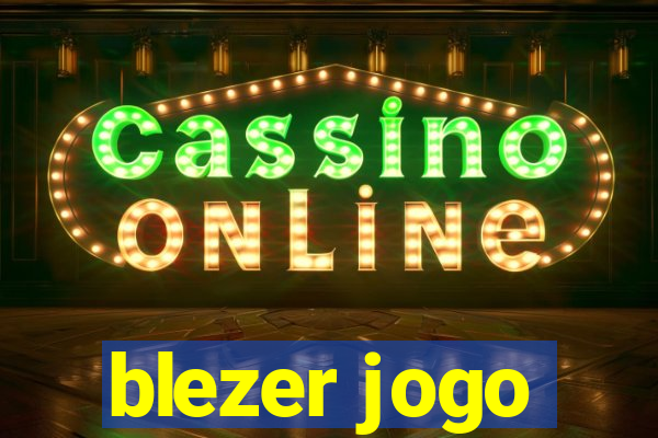 blezer jogo