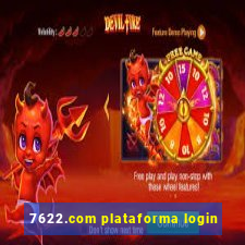 7622.com plataforma login