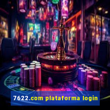 7622.com plataforma login