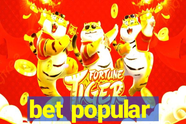 bet popular