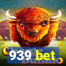 939 bet