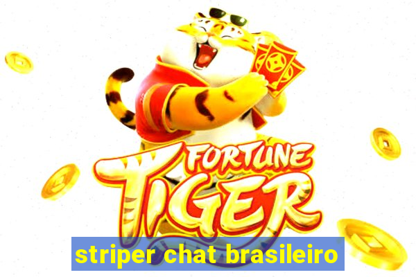 striper chat brasileiro