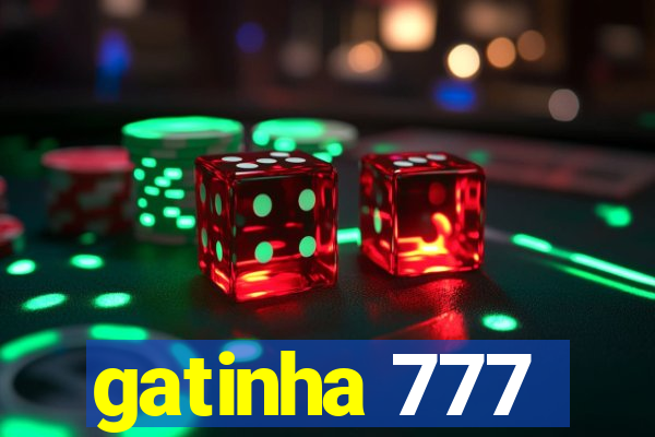 gatinha 777