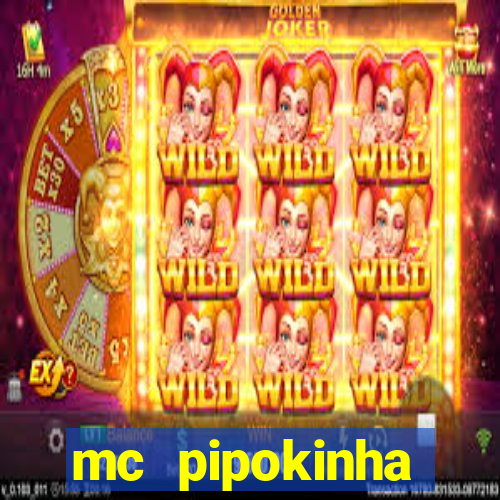 mc pipokinha privacy video