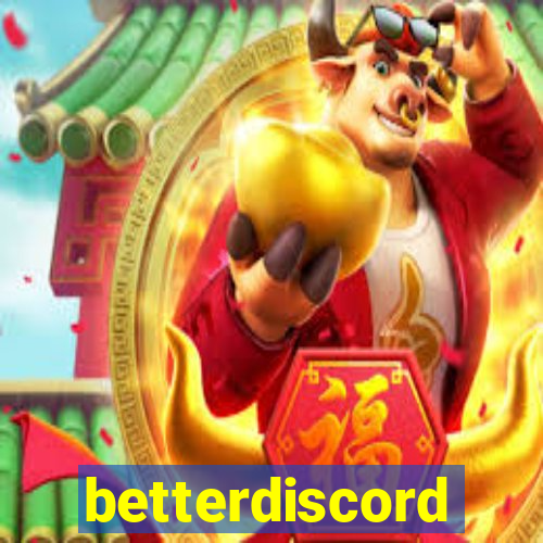 betterdiscord