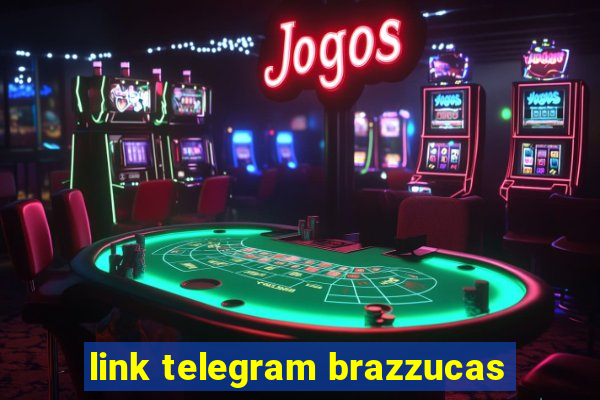 link telegram brazzucas