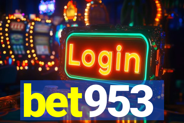 bet953