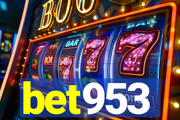 bet953