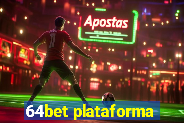 64bet plataforma