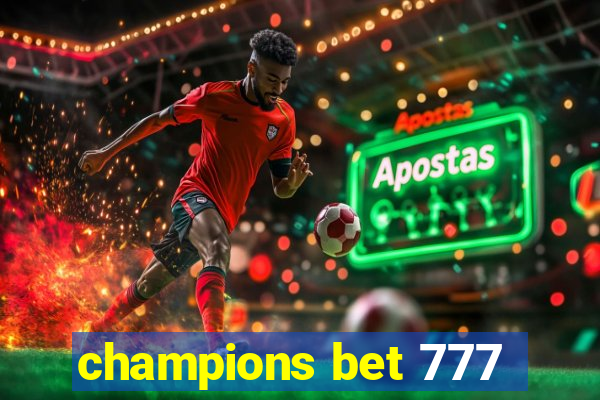 champions bet 777