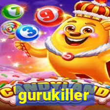 gurukiller