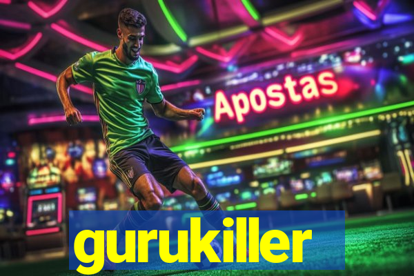 gurukiller