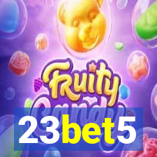 23bet5