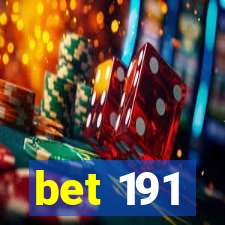 bet 191