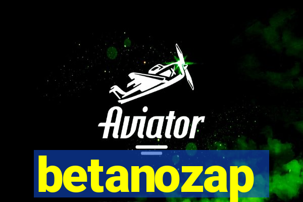 betanozap