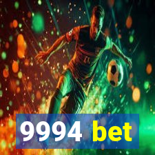 9994 bet