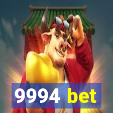 9994 bet