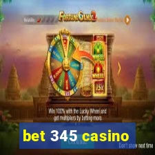 bet 345 casino