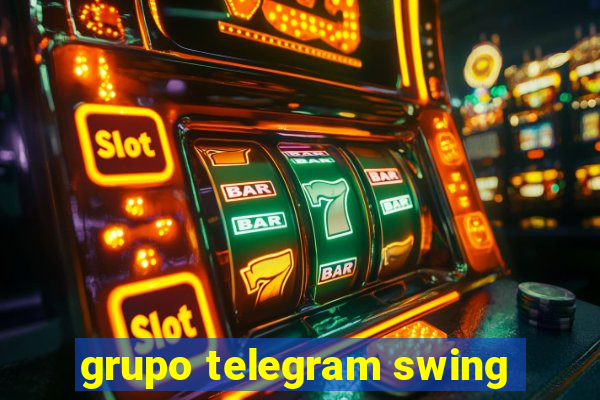 grupo telegram swing