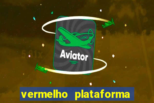 vermelho plataforma de jogos