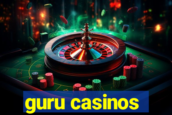 guru casinos