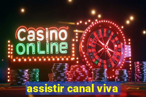 assistir canal viva