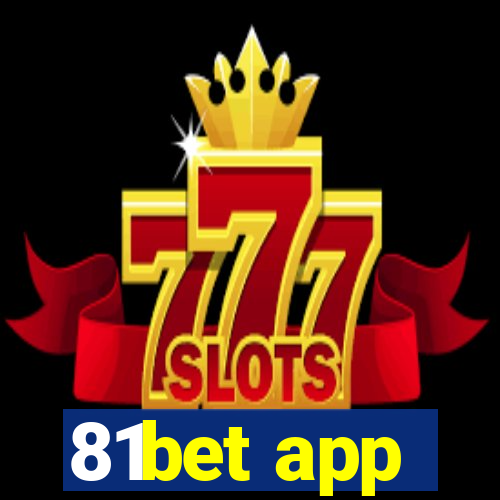 81bet app