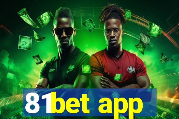 81bet app