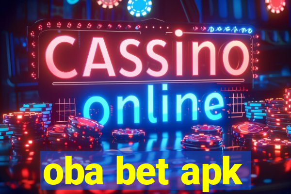 oba bet apk