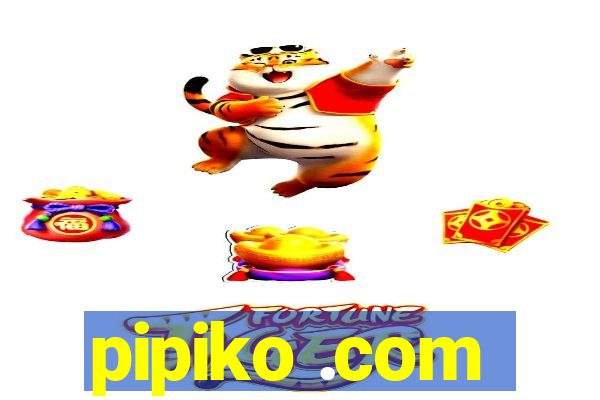 pipiko .com