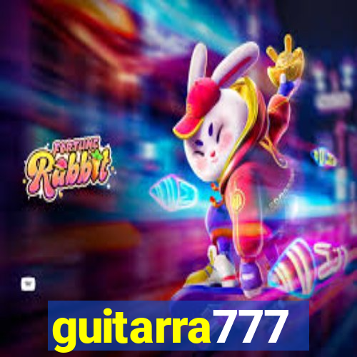 guitarra777