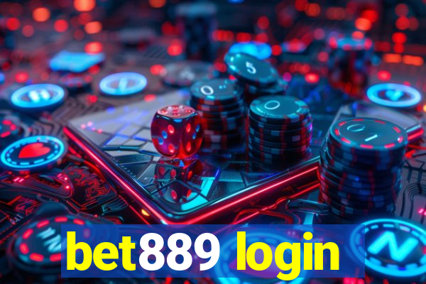 bet889 login