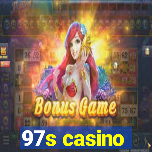 97s casino