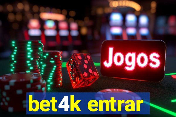 bet4k entrar