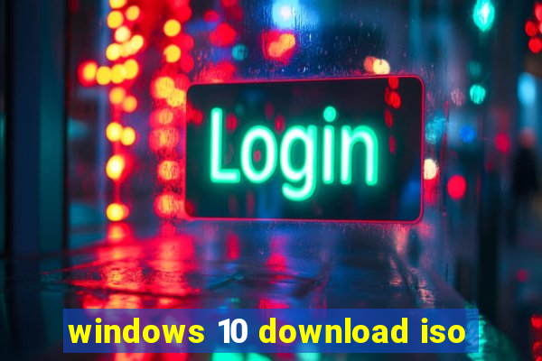 windows 10 download iso