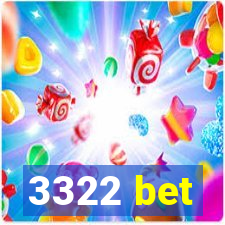 3322 bet